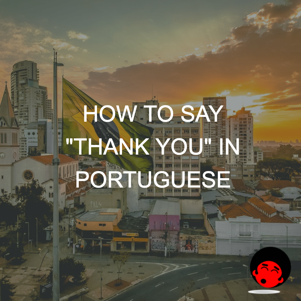 In portuguese goodbye 57 Brazilian